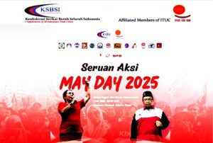 Pernyataan Sikap KSBSI Dalam Perayaan Hari Buruh Internasional 2025